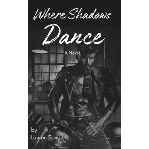 (영문도서) Where Shadows Dance Paperback, Independently Published, English, 9798324719678
