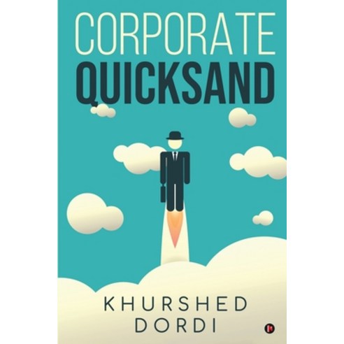 (영문도서) Corporate Quicksand Paperback, Notion Press, English, 9798890260338
