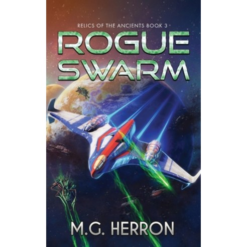 (영문도서) Rogue Swarm Paperback, MG Publishing, English, 9781956029178