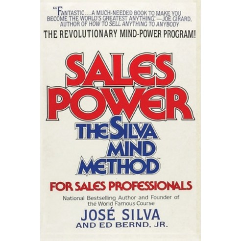 (영문도서) Sales Power: The Silva Mind Method for Sales Professionals: The Silva Mind Method for Sales P... Paperback, Perigee Books, English, 9788707984571