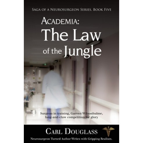 Academia: The Law of the Jungle Paperback, Publication Consultants