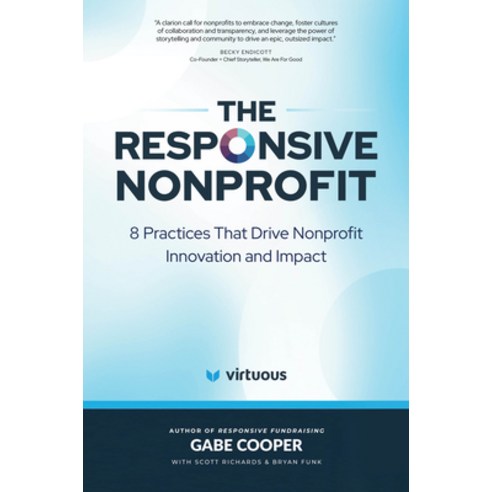 (영문도서) The Responsive Nonprofit Hardcover, Liberalis, English, 9781962988148