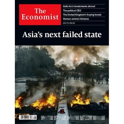 The Economist (주간) : 2021년 04월 17일 : Asia's next failed state