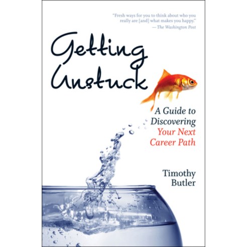 (영문도서) Getting Unstuck: A Guide to Discovering Your Next Career Path Paperback, Harvard Business Review Press, English, 9781422132326