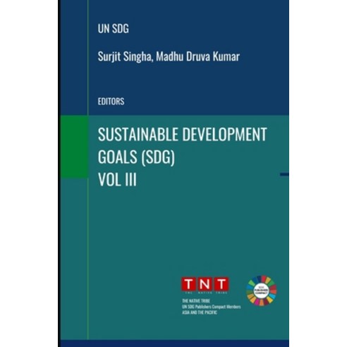 (영문도서) Sustainable Development Goals - Vol 3 Paperback, Native Tribe, English, 9789391413507