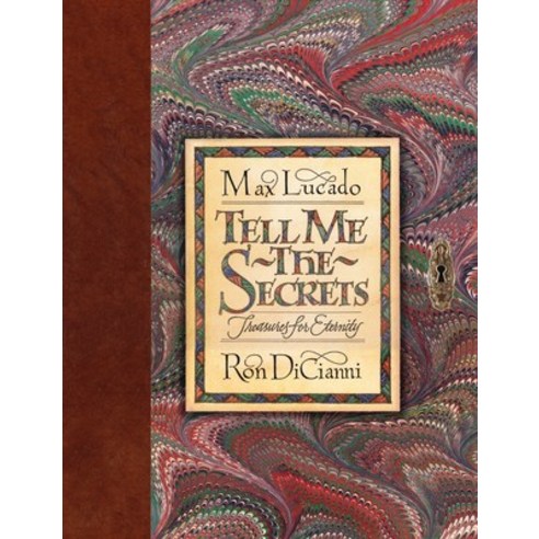 (영문도서) Tell Me the Secrets (Redesign): Treasures for Eternity Hardcover, Crossway, English, 9781433541957