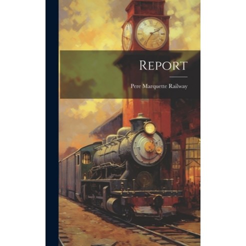 (영문도서) Report Hardcover, Legare Street Press, English, 9781020605109