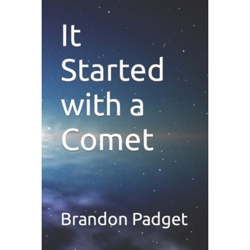 (영문도서) It Started with a Comet Paperback, Independently Published, English, 9798362496814