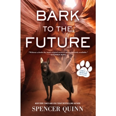 (영문도서) Bark to the Future: A Chet & Bernie Mystery Paperback, Forge, English, 9781250843296
