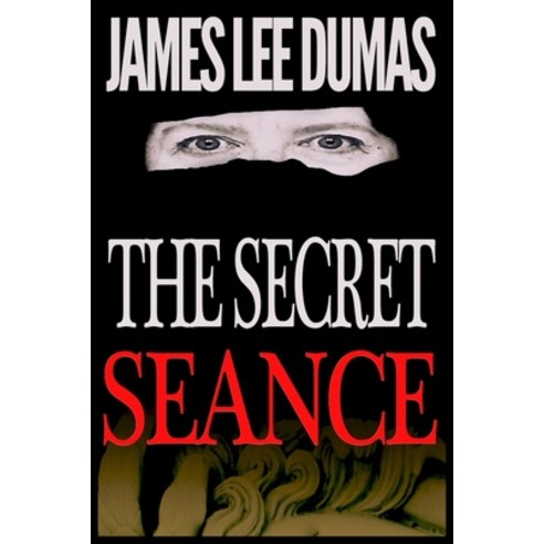 (영문도서) The Secret Seance Paperback, Independently Published, English, 9798687161374