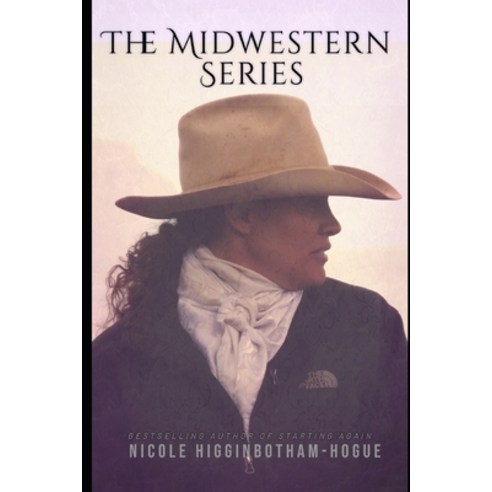 The Midwestern Series Paperback, Independently Published
