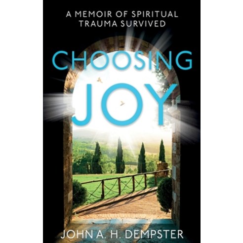 (영문도서) Choosing Joy Paperback, Troubador Publishing, English, 9781803132242