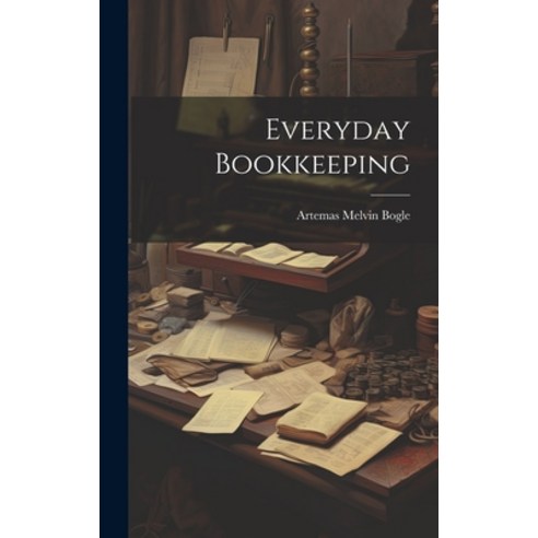 (영문도서) Everyday Bookkeeping Hardcover, Legare Street Press, English, 9781019666463
