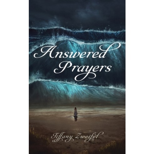 (영문도서) Answered Prayers Hardcover, Resource Publications (CA), English, 9781666724035