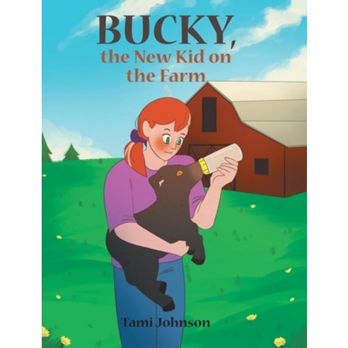 (영문도서) Bucky the New Kid on the Farm Hardcover, Covenant Books, English, 9781636306490