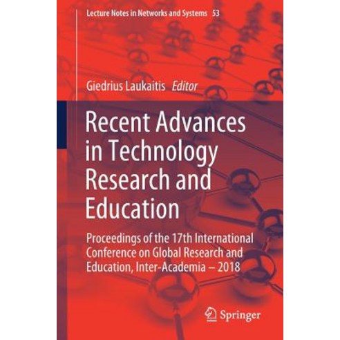 (영문도서) Recent Advances in Technology Research and Education: Proceedings of the 17th International C... Paperback, Springer, English, 9783319998336