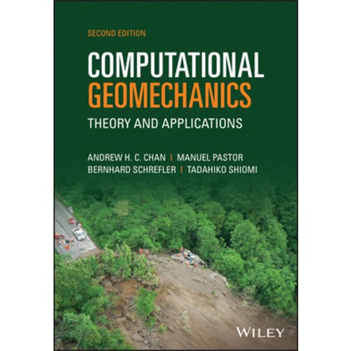 (영문도서) Computational Geomechanics: Theory and Applications Hardcover, Wiley, English, 9781118350478
