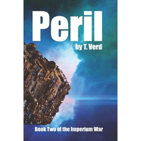 (영문도서) Peril: Book Two of the Imperium War Paperback, Independently Published, English, 9798375248943