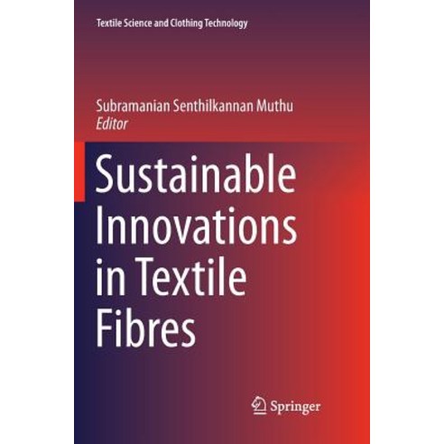 (영문도서) Sustainable Innovations in Textile Fibres Paperback, Springer