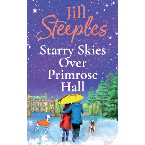 (영문도서) Starry Skies Over Primrose Hall Hardcover, Boldwood Books Ltd, English, 9781802807219
