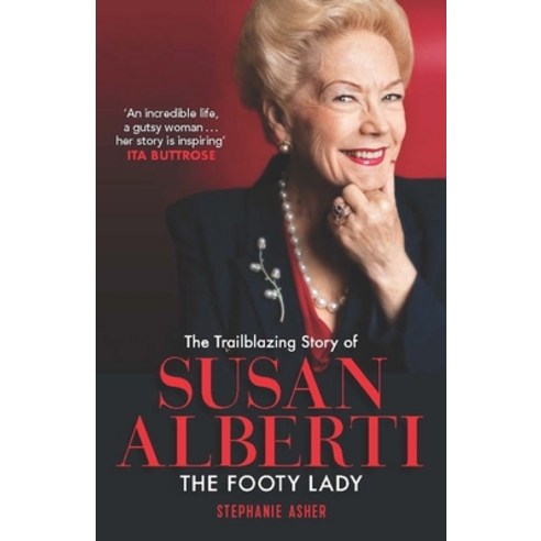(영문도서) The Trailblazing Story of Susan Alberti: The Footy Lady Paperback, Melbourne University, English, 9780522874563