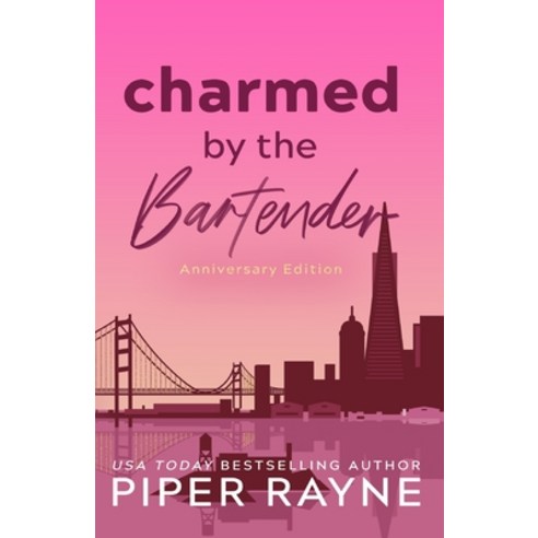 (영문도서) Charmed by the Bartender: Anniversary Edition (Large Print) Paperback, Piper Rayne, Inc., English, 9798887141329