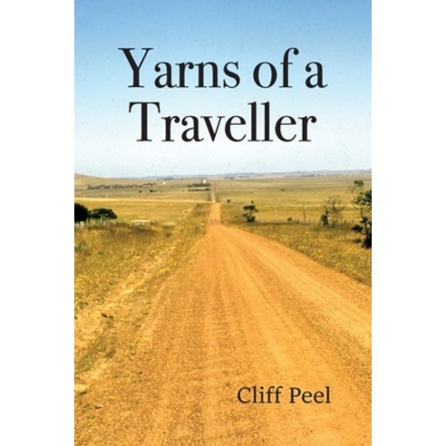 Yarns of a Traveller Paperback, Your Biography