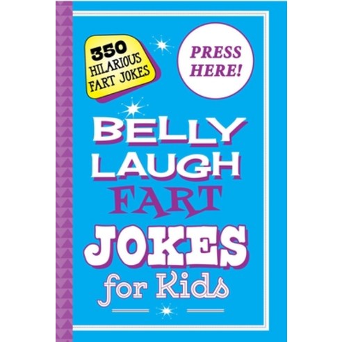 (영문도서) Belly Laugh Fart Jokes for Kids: 350 Hilarious Fart Jokes Hardcover, Sky Pony, English, 9781510733619