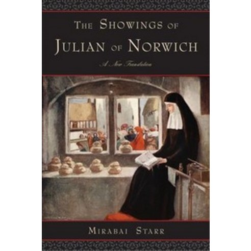 Showings of Julian of Norwich:A New Translation, Hampton Roads Publishing Company
