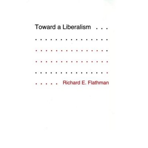 Toward a Liberalism Hardcover, Cornell University Press, English, 9780801422430