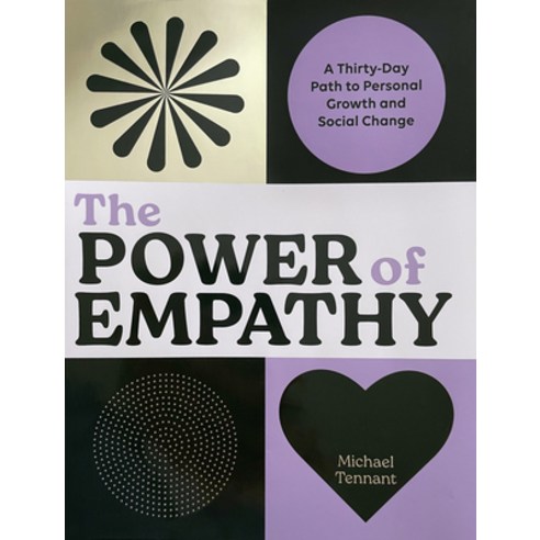 (영문도서) The Power of Empathy: A Thirty-Day Path to Personal Growth and Social Change Hardcover, Chronicle Books, English, 9781797220277