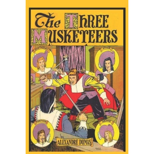 The Three Musketeers: Alexander Dumas books 3 tree muskateers the musketeer muskateer muskateers muk... Paperback, Independently Published, English, 9798657272703