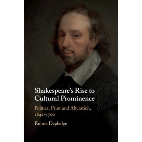 (영문도서) Shakespeare''s Rise to Cultural Prominence Paperback, Cambridge University Press, English, 9781108447669