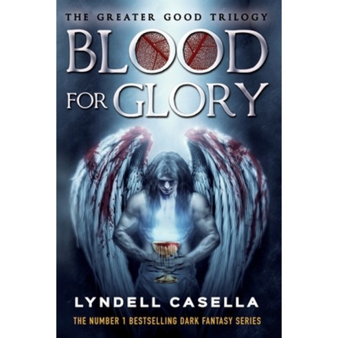 (영문도서) Blood For Glory: Book 2 in the #1 Bestselling Dark Fantasy Series Paperback, Lyndell Casella, English, 9780645280425