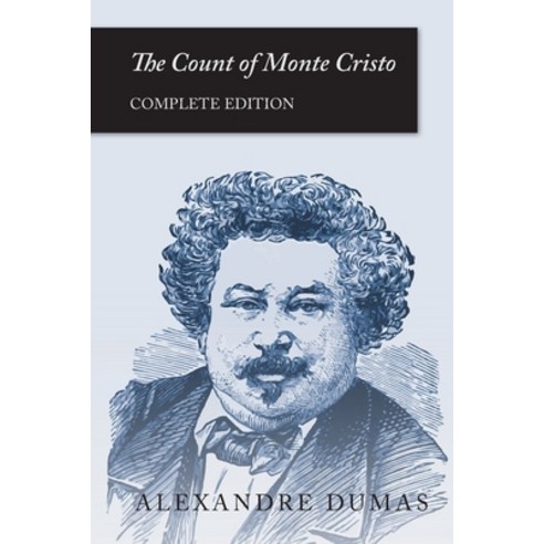 (영문도서) The Count of Monte Cristo (Complete Edition) Paperback, Read Books, English, 9781473330320