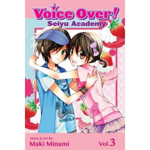 (영문도서) Voice Over!: Seiyu Academy Vol. 3 3 Paperback, Viz Media, English, 9781421559728
