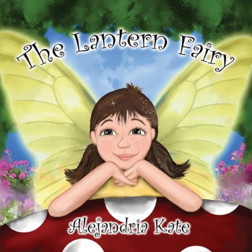 The Lantern Fairy Paperback, Generally Verbose LLC, English, 9781735253602