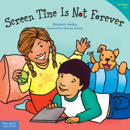 Screen Time Is Not Forever Paperback, Free Spirit Publishing, English, 9781631985362