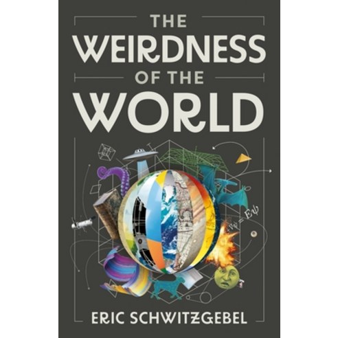 (영문도서) The Weirdness of the World Hardcover, Princeton University Press, English, 9780691215679