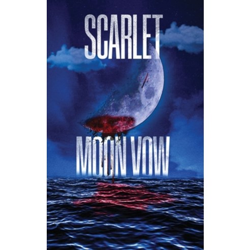 (영문도서) Scarlet Moon Vow Hardcover, Lincoln Publishers, English, 9781961028388