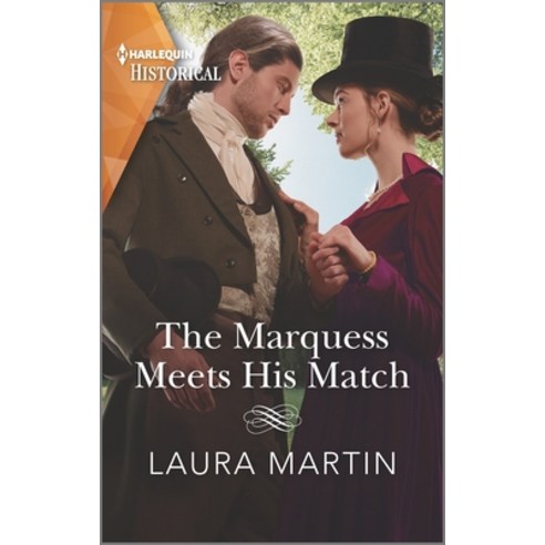 (영문도서) The Marquess Meets His Match Mass Market Paperbound, Harlequin Special Releases, English, 9781335407764