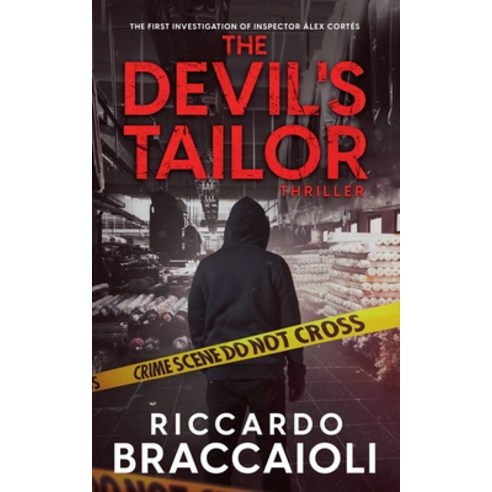 (영문도서) The Devil''s Tailor: The First Investigation of Inspector Alex Cortes Paperback, Bralton Books, English, 9798230785712