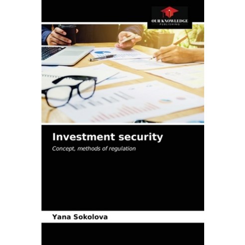 (영문도서) Investment security Paperback, Our Knowledge Publishing, English, 9786203056785