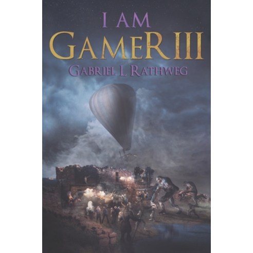(영문도서) I Am Gamer III Paperback, Independently Published, English, 9781705815281