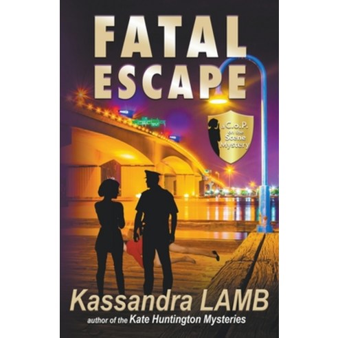 (영문도서) Fatal Escape A C.o.P. on the Scene Mystery Paperback, Misterio Press, English, 9781947287402