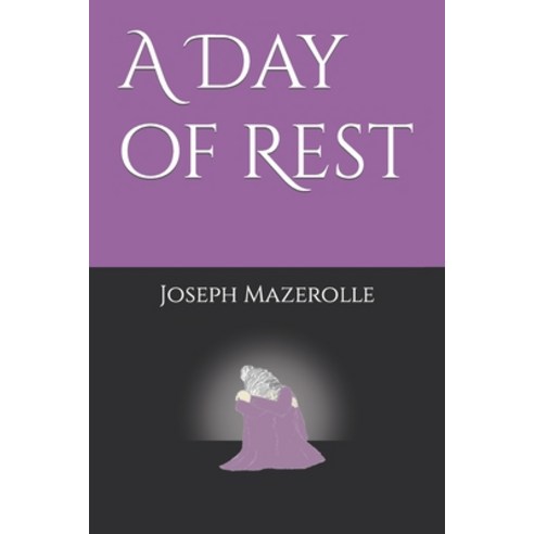 (영문도서) A Day of Rest Paperback, Independently Published, English, 9798835380794