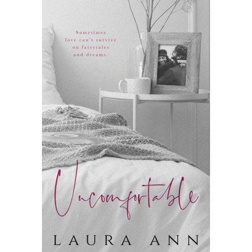 (영문도서) Uncomfortable Paperback, Laura Ann, English, 9781763585911