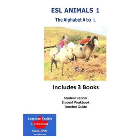 (영문도서) ESL Animals 1: The Alphabet A - L Paperback, Learning English Curriculum, English, 9781772454055