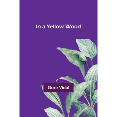 (영문도서) In a Yellow Wood Paperback, Alpha Edition, English, 9789356314627