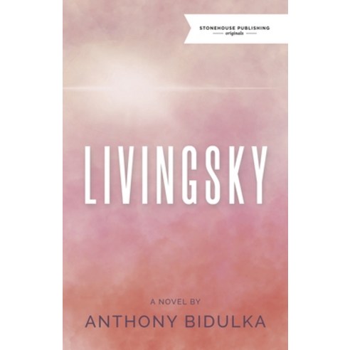 (영문도서) Livingsky Paperback, Stonehouse Publishing, English, 9781988754475